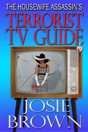 [The Housewife Assassin 14] • The Housewife Assassin's Terrorist TV Guide